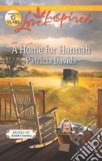 A Home for Hannah libro in lingua di Davids Patricia