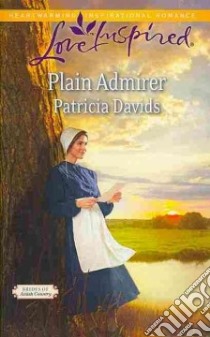 Plain Admirer libro in lingua di Davids Patricia