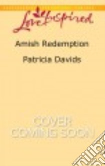 Amish Redemption libro in lingua di Davids Patricia