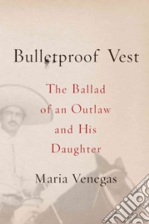 Bulletproof Vest libro in lingua di Venegas Maria