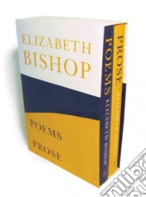Poems / Prose libro in lingua di Bishop Elizabeth