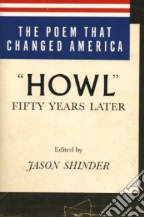 The Poem That Changed America libro in lingua di Shinder Jason (EDT)