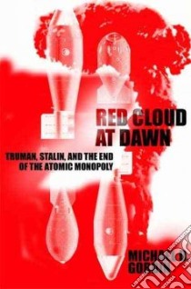 Red Cloud at Dawn libro in lingua di Gordin Michael D.