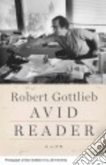 Avid Reader libro in lingua di Gottlieb Robert