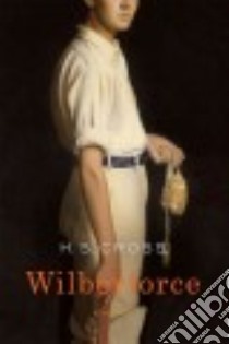 Wilberforce libro in lingua di Cross H. S.