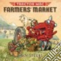 Tractor MAC Farmers' Market libro in lingua di Steers Billy