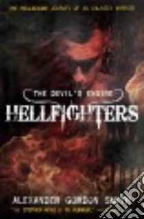 Hellfighters libro in lingua di Smith Alexander Gordon