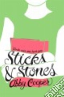 Sticks & Stones libro in lingua di Cooper Abby