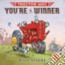 Tractor MAC You're a Winner libro in lingua di Steers Billy