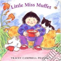Little Miss Muffet libro in lingua di Pearson Tracey Campbell