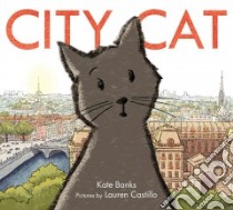 City Cat libro in lingua di Banks Kate, Castillo Lauren (ILT)