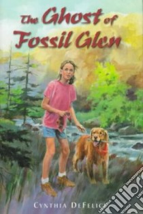 Ghost of Fossil Glen libro in lingua di DeFelice Cynthia C.