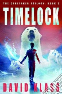 Timelock libro in lingua di Klass David