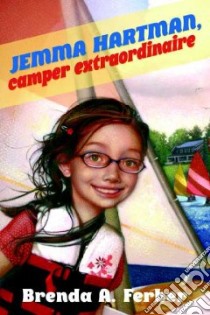 Jemma Hartman, Camper Extraordinaire libro in lingua di Ferber Brenda A.