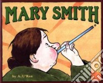 Mary Smith libro in lingua di U'Ren Andrea