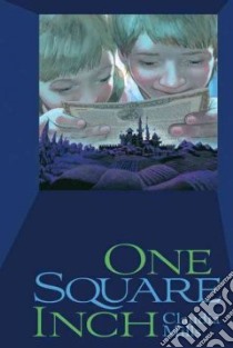 One Square Inch libro in lingua di Mills Claudia