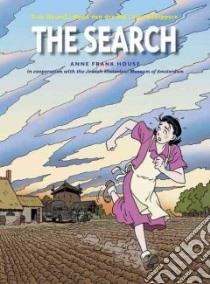 The Search libro in lingua di Heuvel Eric, Van Der Rol Ruud, Schippers Lies, Miller Lorraine T. (TRN)