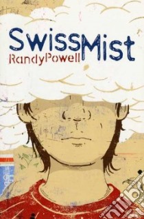 Swiss Mist libro in lingua di Powell Randy