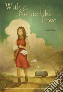 With a Name Like Love libro in lingua di Hilmo Tess