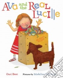 Ava and the Real Lucille libro in lingua di Best Cari, Valentine Madeline (ILT)