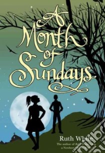 A Month of Sundays libro in lingua di White Ruth