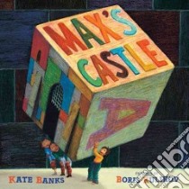 Max's Castle libro in lingua di Banks Kate, Kulikov Boris (ILT)