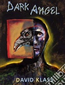 Dark Angel libro in lingua di Klass David