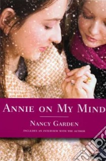 Annie on My Mind libro in lingua di Garden Nancy