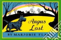 Angus Lost libro in lingua di Flack Marjorie