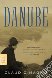 Danube libro in lingua di Magris Claudio