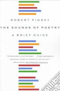 The Sounds of Poetry libro in lingua di Pinsky Robert