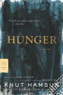 Hunger libro in lingua di Hamsun Knut, Auster Paul (INT), Bly Robert (TRN)