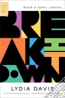 Break It Down libro in lingua di Davis Lydia