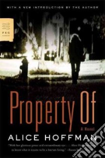 Property Of libro in lingua di Hoffman Alice