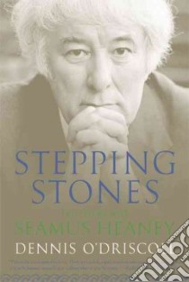 Stepping Stones libro in lingua di O'Driscoll Dennis