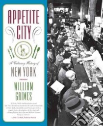 Appetite City libro in lingua di Grimes William