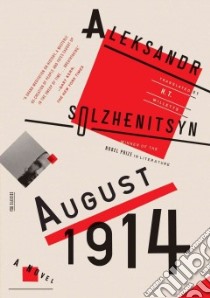 August 1914 libro in lingua di Solzhenitsyn Aleksandr Isaevich, Willets H. T. (TRN)