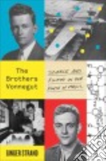 The Brothers Vonnegut libro in lingua di Strand Ginger