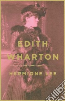 Edith Wharton libro in lingua di Lee Hermione