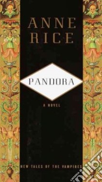Pandora libro in lingua di Rice Anne