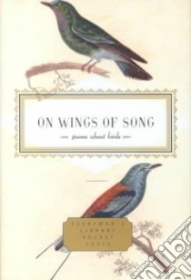 On Wings of Song libro in lingua di McClatchy J. D. (EDT)