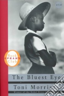 The Bluest Eye libro in lingua di Morrison Toni