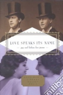 Love Speaks Its Name libro in lingua di McClatchy J. D. (EDT)