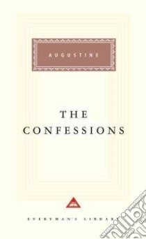 The Confessions libro in lingua di Augustine Saint Bishop of Hippo, Fox Robin Lane (INT), Burton Philip (EDT)