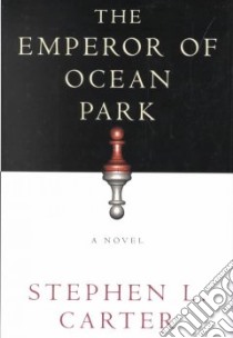 The Emperor of Ocean Park libro in lingua di Carter Stephen L.