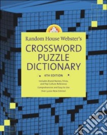 Random House Webster's Crossword Puzzle Dictionary libro in lingua di Elliott Stephen P. (EDT)