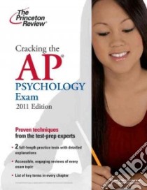Cracking the Ap Psychology Exam, 2011 libro in lingua di Princeton Review (COR), Talamo Laura (CON)