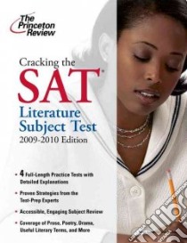 Cracking the SAT* Literature Subject Test, 2009-2010 Edition libro in lingua di Amend Allison (EDT), Robinson Adam (EDT)