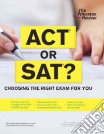 ACT or SAT? libro in lingua di Bornstein Josh, Lessem Rebecca (CON)