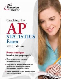 Cracking the AP Statistics Exam libro in lingua di Mulekar Madhuri S.